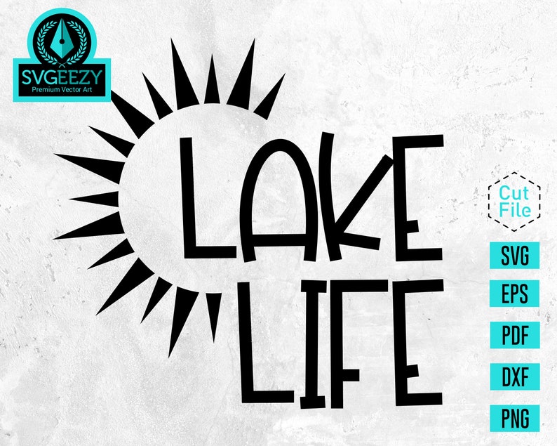 Lake Life SVG Lake Life Funny Lake Quotes Funny Lake svg | Etsy