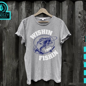 Wishin I was Fishin, Fishing SVG, Bass svg, Fishing Cut file, Fisherman Gift, Fishing Sign, Bass Fishing SVG, Fisherman svg, Fishing Hook image 7