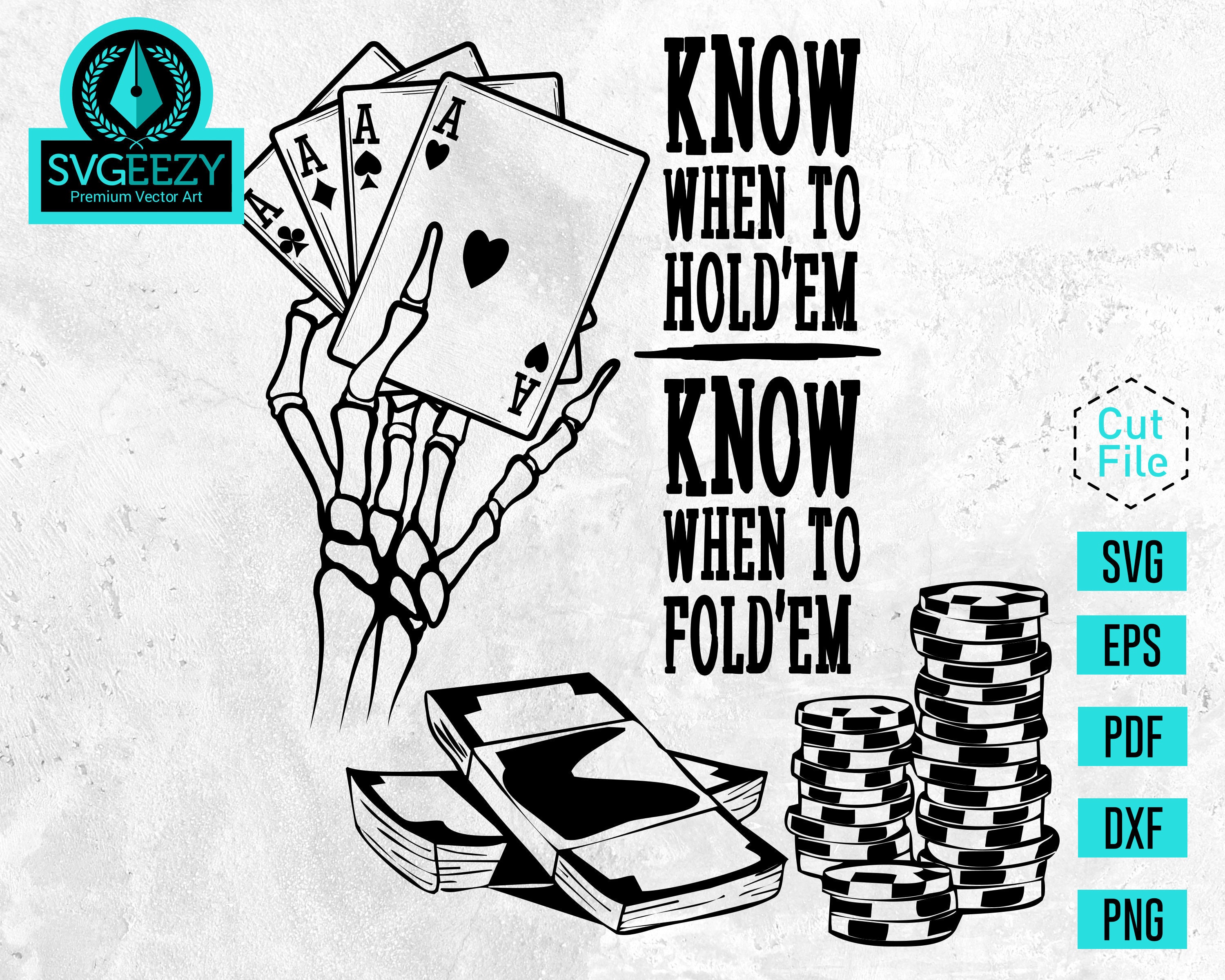 Know When To Hold Em SVG Kenny Rogers Poker Game Song Etsy