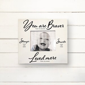 You are braver than you believe, stronger than you seem, smarter than you think..... beautiful 8 x 10 wall frame for kids room baby room