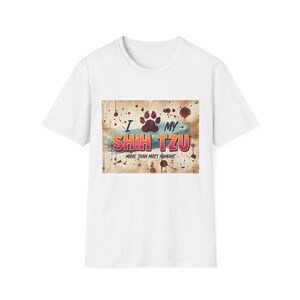 T-shirt amour Shih Tzu | T-shirt unisexe pour amoureux des chiens, cadeau pour propriétaire d&#39;animal de compagnie, cadeau d&#39;anniversaire, style décontracté, vêtements pour amoureux des animaux