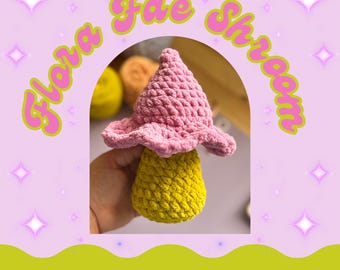 Flora Fae Shroom Beginner Friendly Digital Crochet Pattern