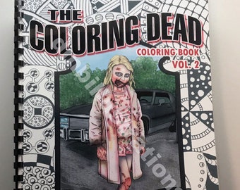 The Coloring Dead Volume 2 - Walking Dead Coloring Book