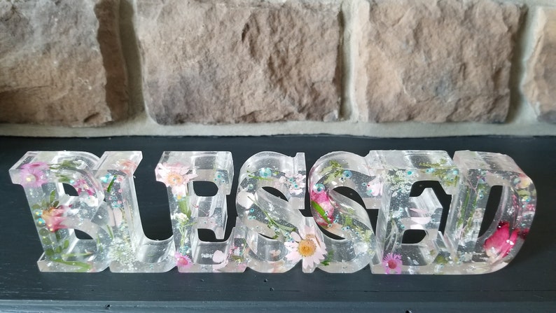 iridescent crystals Resin Blessed dimensional sign clear with real dried flowers shimmer