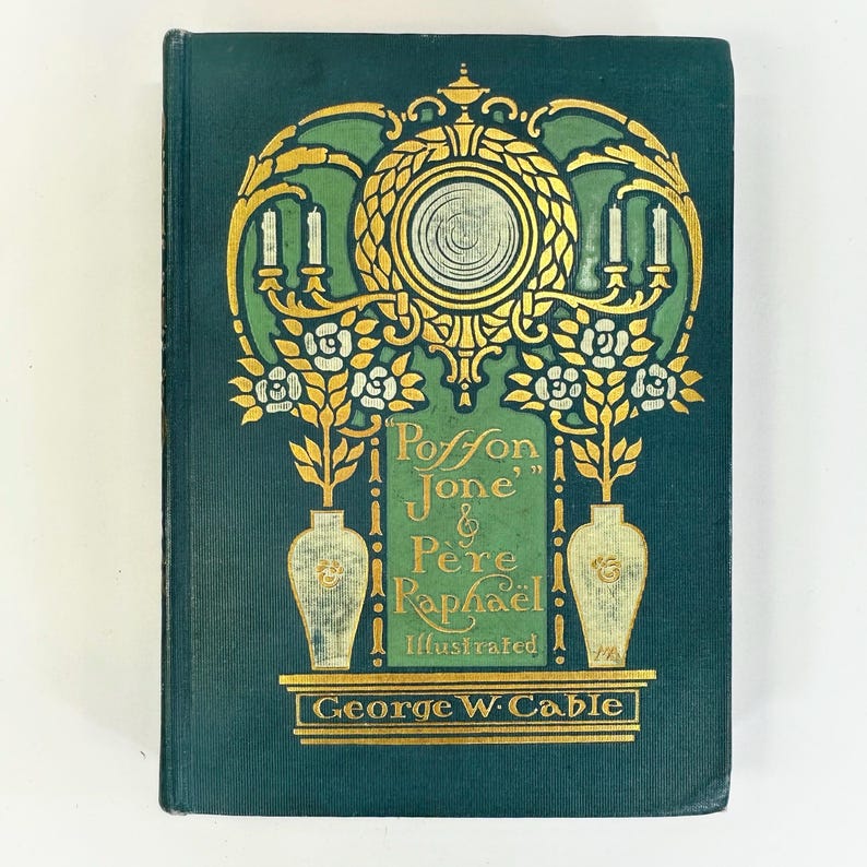 Antique 1909 Gilded Age Book / Posson Jone and Pere Raphael by George W ...