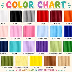 May include: A color chart displaying 23 numbered swatches of ribbed fabric in various shades including white, black, gray, red, maroon, orange, pinks, blues, purples, greens, yellow, brown, and tan. The text reads COLOR CHART and SO MANY COLORS, SO MANY CREATIONS!