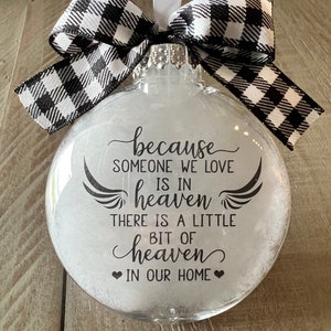 Someone we love in Heaven ornament. Memorial Christmas ornament. Lost ones, angel. Remembrance ornament. Death loved ones