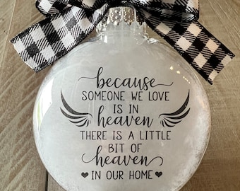 Someone we love in Heaven ornament. Memorial Christmas ornament. Lost ones, angel. Remembrance ornament. Death loved ones