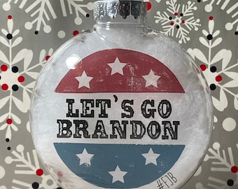 Let’s Go Brandon Christmas Ornament. FJB Conservative, Republican ornament. American, gift or gag gift.
