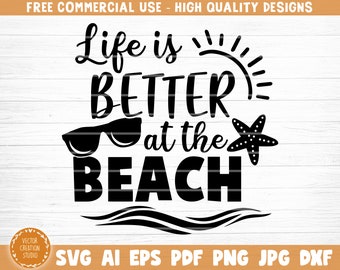 Free Free Life Is Better At The Beach Svg Free 796 SVG PNG EPS DXF File