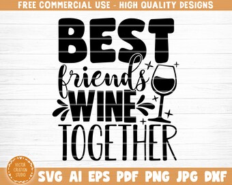 Download Best Friend Wine Svg Etsy