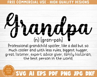 Grandpa Vector Printable Clipart Grandparents Life Quote Bundle Grandpa  Life Svg Super Grandpa Quote  Svg Cut File