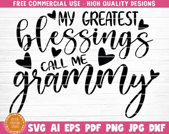 Download Mom Gift Svg Funny Mom Quote Svg Decal Mama Sign My Greatest Blessings Call Me Mimi Vector Printable Clipart Mama Saying Clip Art Art Collectibles Deshpandefoundationindia Org