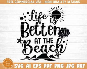 Free Free Life Is Better At The Beach Svg Free 796 SVG PNG EPS DXF File