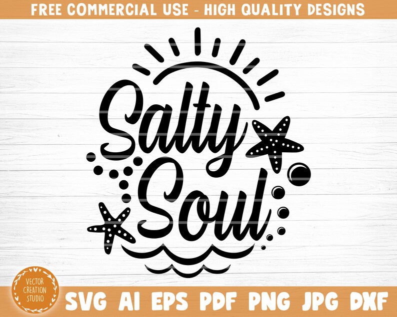 Download Clip Art Vector Printable Clipart Beach Life Svg Summer Beach Quote Svg Beach Quote Cricut Sea Life Svg Salty Soul Svg File Art Collectibles