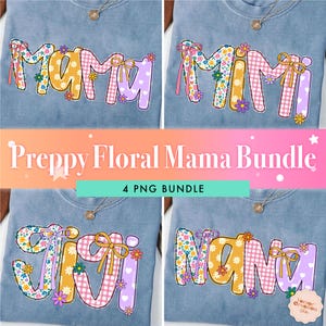 Preppy Floral Mama Mimi Gigi Png Bundle, Coquette Bow Png, Mothers Day Png, Retro Preppy Mama Png, Floral Mama Png, Preppy Mom Bundle