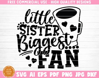 Archivo de corte SVG de la mayor fanática de la hermana pequeña, clipart imprimible vectorial, SVG de porristas, SVG de hermana de porristas, Svg de impresión de camiseta de hermana, cita de porristas