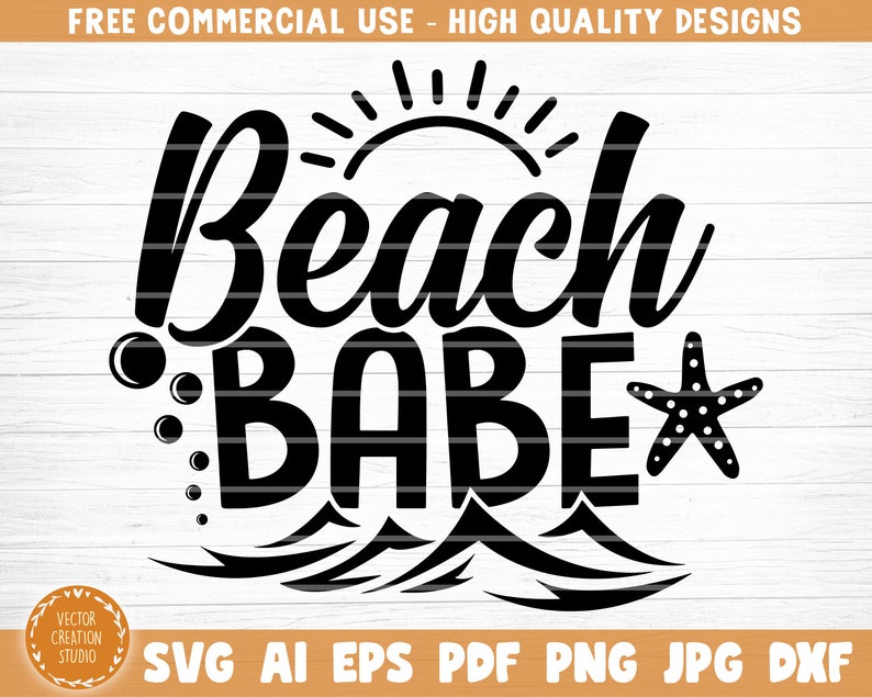 Beach Babe Svg File Vector Printable Clipart Summer Beach | Etsy