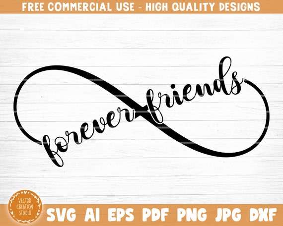 Download Forever Friends Infinity Sign Svg File Vector Printable Etsy