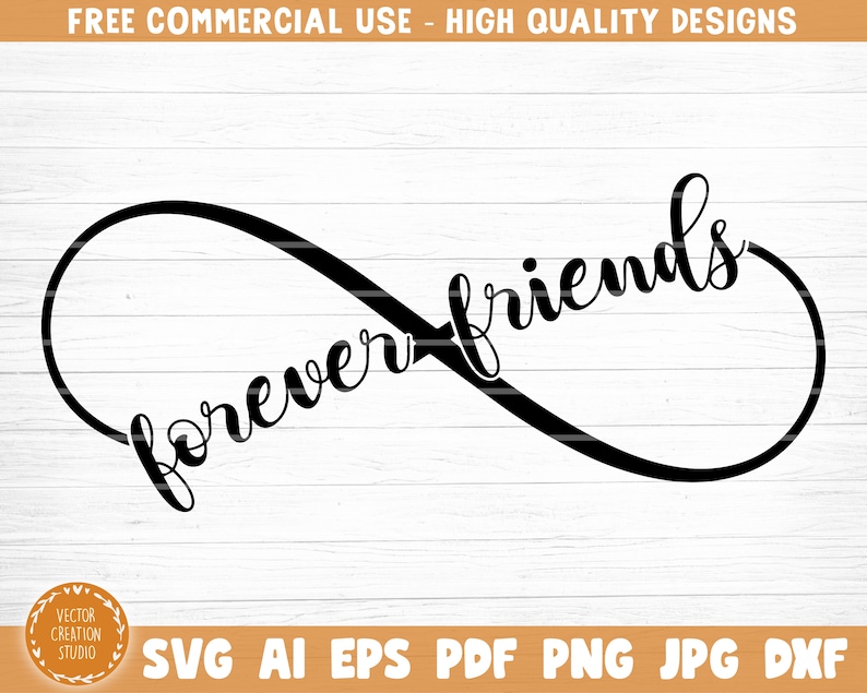 Download Forever Friends Infinity Sign Svg File Friendship Quote Svg Funny Friendship Svg Friendship Saying Svg Vector Printable Clipart Clip Art Art Collectibles Vadel Com