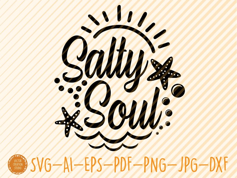 Download Salty Soul Svg File Vector Printable Clipart Summer Beach ...