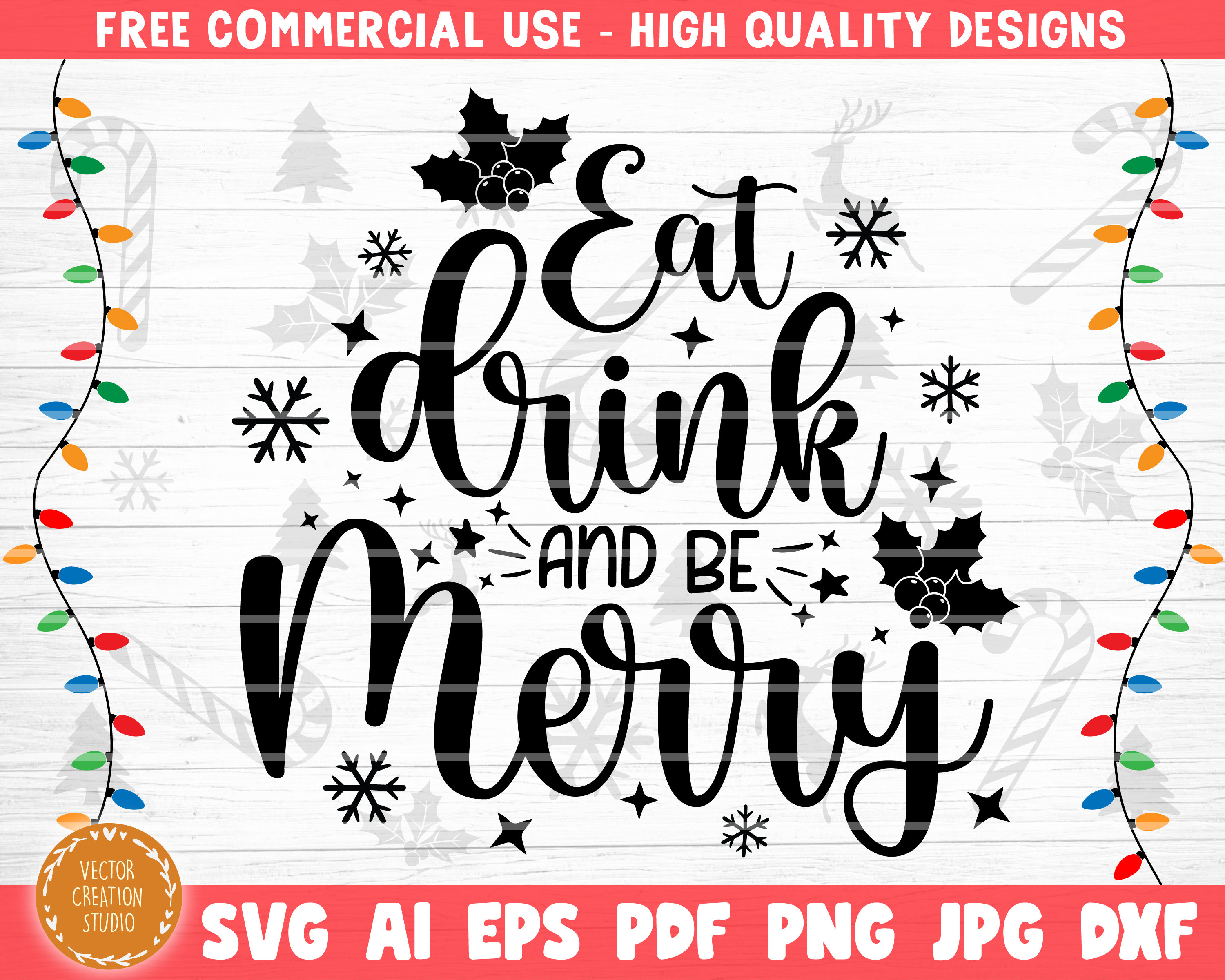 Eat Drink and Be Merry SVG Cut File Christmas Svg Christmas Etsy