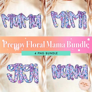 Preppy Floral Mama Mimi Gigi Png Bundle, Coquette Bow Png, Mothers Day Png, Retro Preppy Mama Png, Floral Mama Png, Preppy Mom Bundle