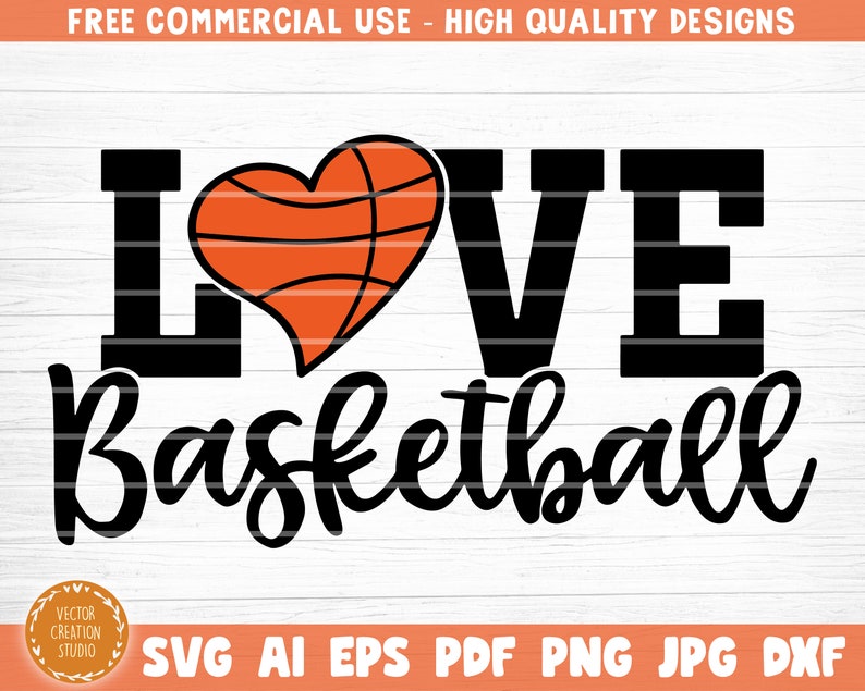 Download Love Basketball Svg Cut File Vector Printable Clipart Basketball Fan Quote Shirt Svg Basketball Clipart Love Basketball Svg Clip Art Art Collectibles Lifepharmafze Com