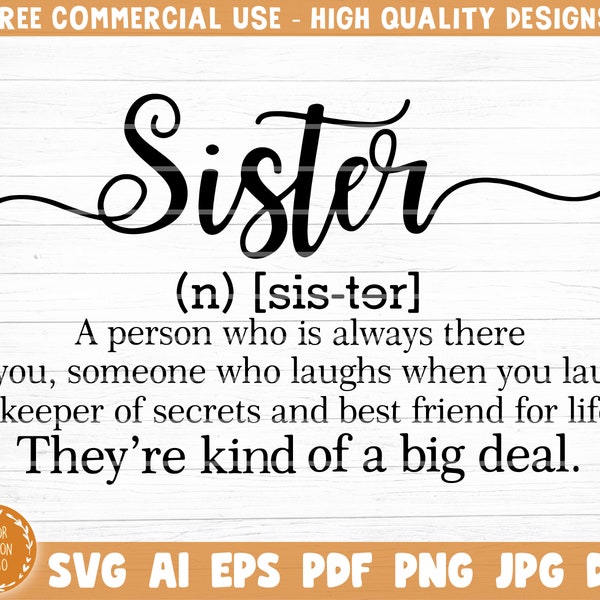 Sister Dictionary Sign Svg File, Sister Definition Svg, Vector Printable Clipart, Sister Funny Quote Svg, Sister Shirt Gift Svg