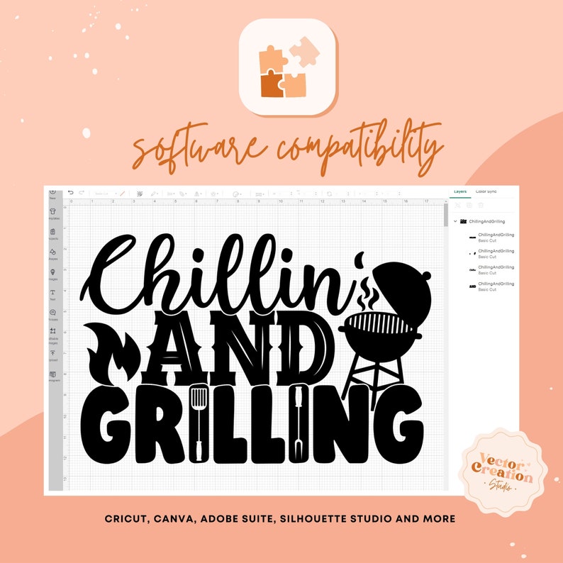 May include: Black and white digital design of the text "Chillin' AND GRILLING" with a grill and grilling tools. The design is compatible with Cricut, Canva, Adobe Suite, Silhouette Studio and more.