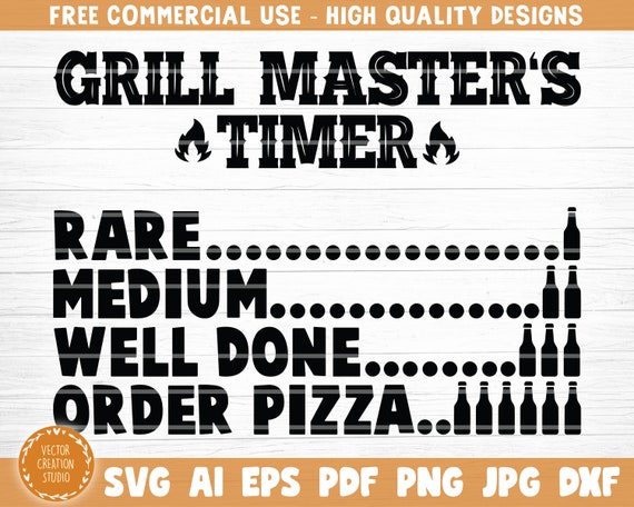 Grill Master's Timer Svg File, BBQ Timer Vector Printable Clipart, Funny  BBQ Quote Svg, Barbecue Grill Sayings Svg, BBQ Shirt Print, Decal