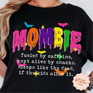 Mombie Png, Spooky Mama Png, Neon Halloween Png, Retro Halloween Png, Mama Shirt Png, Halloween Mama Png, Preppy Mama Png, Coquette Bow Png