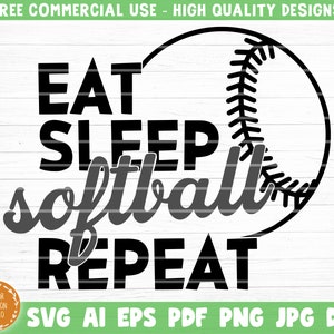 Eat Sleep Softball Repeat Svg File, Softball Sign Clipart, Softball Quote, Softball Saying Phrase Vector, Printable Vector Clipart, Decal