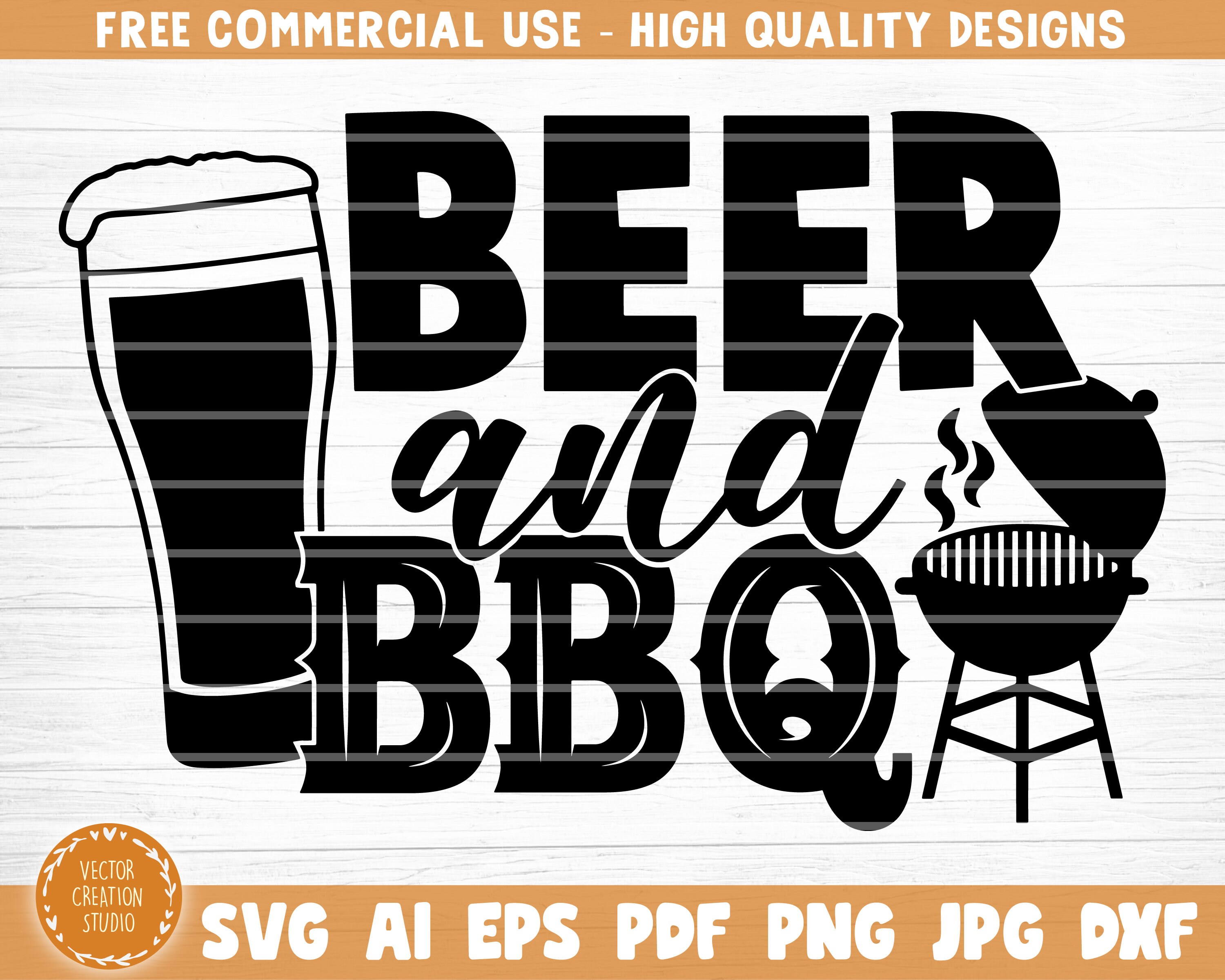 Beer and Barbecue Svg File Vector Printable Clipart Funny Etsy