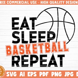Eat Sleep Basketball Repeat Svg File, Clipart Basketball Sign, Cytat Basketball, Fraza Basketball Saying Vector, Clipart Vector do druku