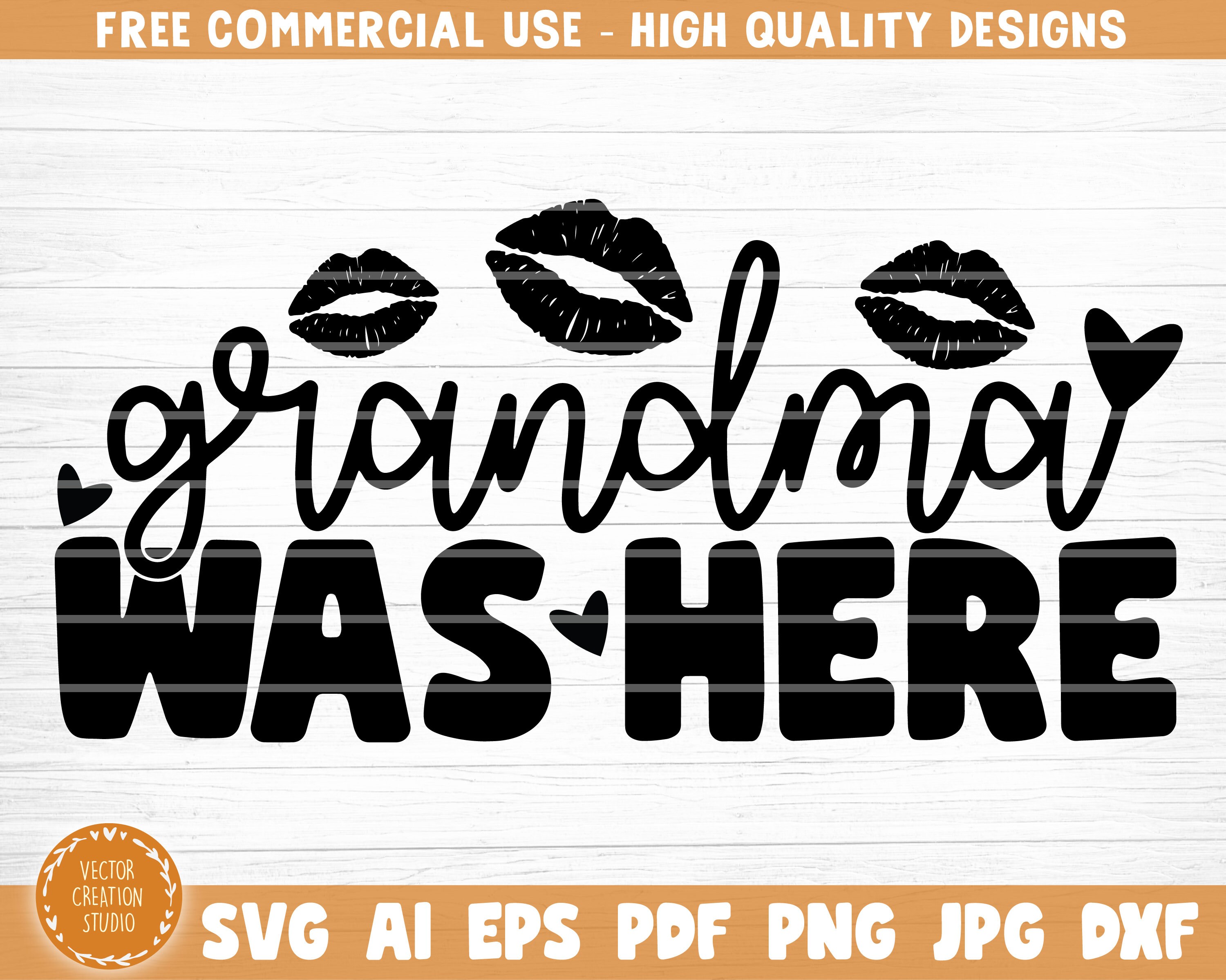 Download Grandma Was Here Svg Cut File Grandma Vector Printable | Etsy