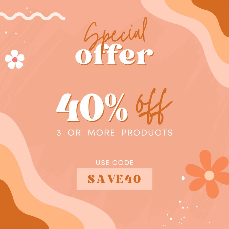May include: A pink and orange graphic with a special offer for 40% off on 3 or more products. The text "Use code SAVE40" is also included.