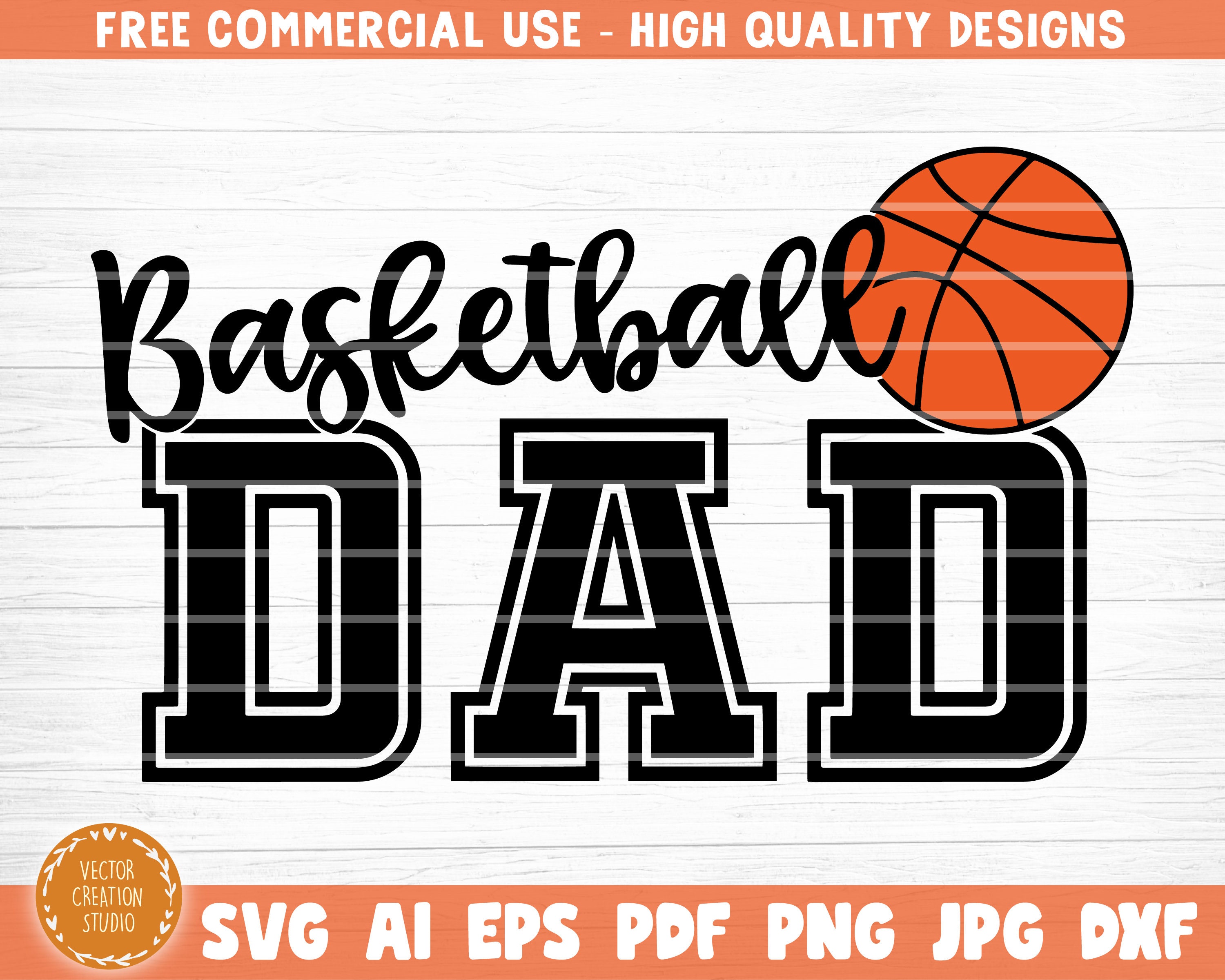 Download Basketball Dad Svg Cut File Vector Printable Clipart Love Etsy