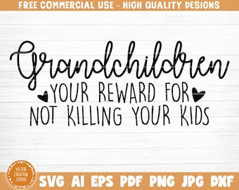 Grandchildren  Quote  Svg Cut File, Grandchildren Vector Printable Clipart, Grandparents Life Quote Bundle, Grandpa Life, Grandma  Life
