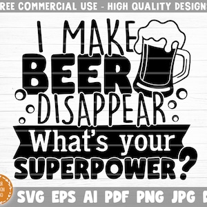 Hago que la cerveza desaparezca archivo de corte SVG, paquete de verduras de cerveza, citas de cerveza divertidas, cerveza papá camisa svg, cerveza taza svg, amante de la cerveza Svg, silueta Cricut