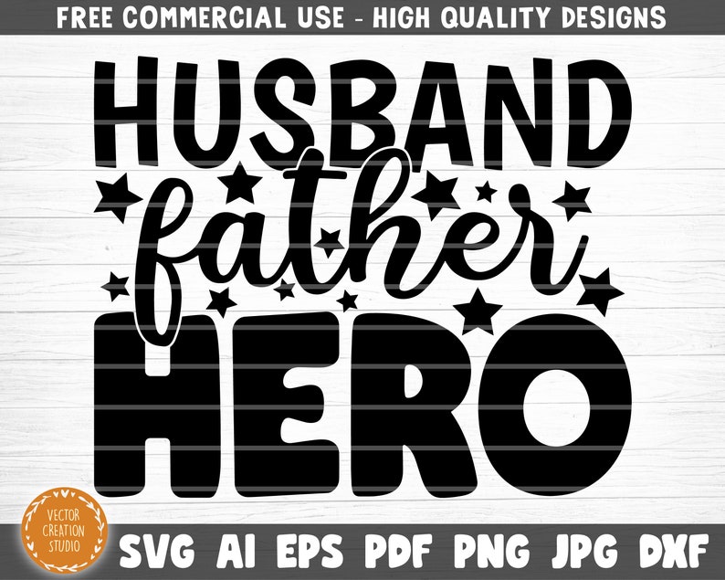 Free Free Husband Father Svg 257 SVG PNG EPS DXF File