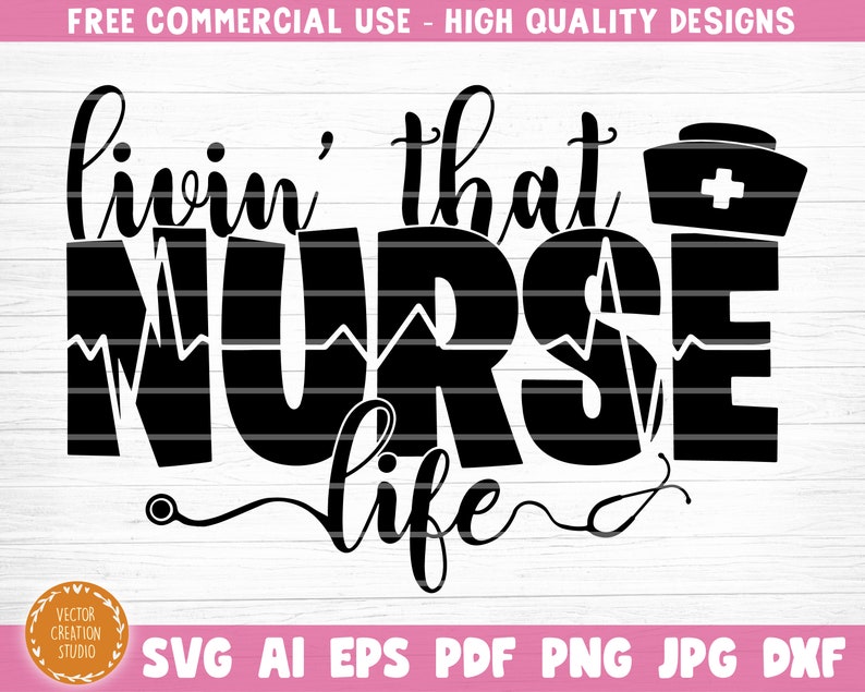 Free Free Nurse Life Svg 842 SVG PNG EPS DXF File