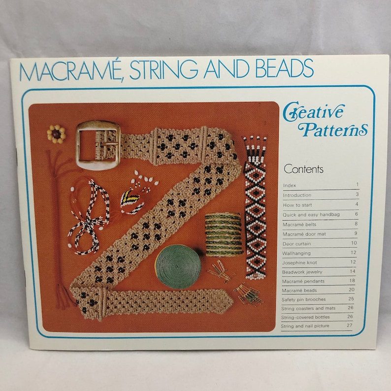 May include: A book cover with the title "Macrame, String and Beads" and a colorful image of macrame and beaded projects. The book is part of the "Creative Patterns" series.