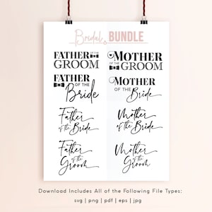 Mother of the Bride, Mother of the Groom, Father of the Bride, Parents of Bride and Groom, SVG Vector Bundle, Bridal Bundle for Parents, MOB