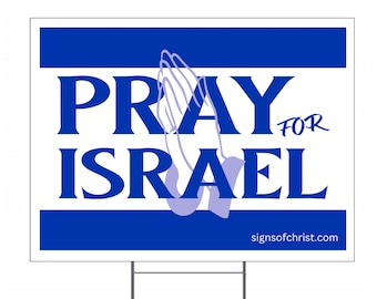 Pray for Israel yard sign