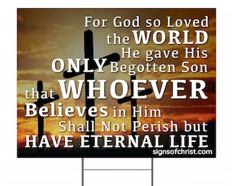 John 3:16 Yard sign