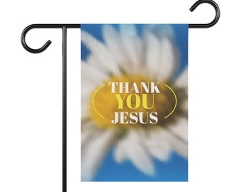Thank you Jesus Garden & House Banner