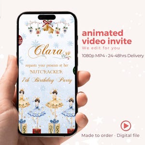 Nutcracker Birthday Video Invitation: Animated Ballet Party, Winter Wonderland Personalized For you