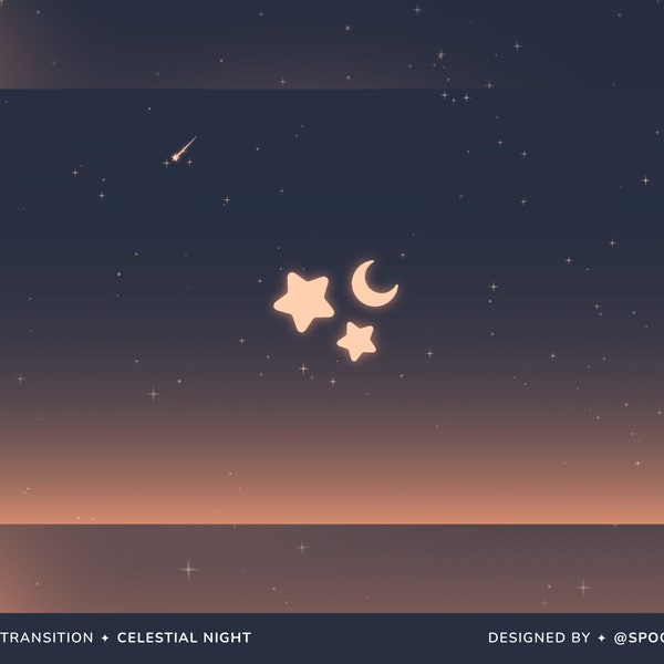 Celestial Night Transition Scene | Stinger | Twitch Transition | Animated | Overlay | Stream | Screen | Kawaii | Cute | Aesthetic | Moon