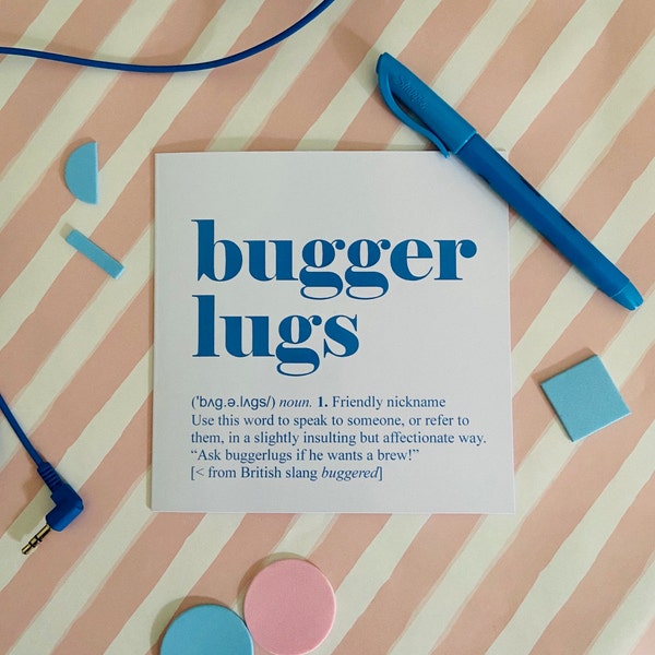 Buggerlugs Card